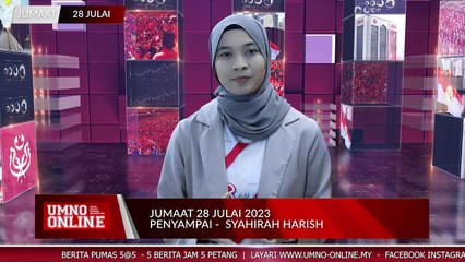 JUMAAT 28 JULAI 2023 -  BERITA PEN.UMNO 5@5