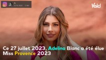 VOICI - Miss France 2024 : qui est Adélina Blanc, Miss Provence 2023 ?