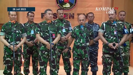 [FULL] Keterangan Puspen TNI Soal Kabasarnas Henri Ditetapkan KPK Tersangka Kasus Suap
