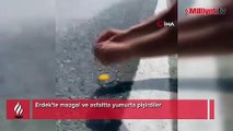 Erdek'te mazgal ve asfaltta yumurta pişirdiler