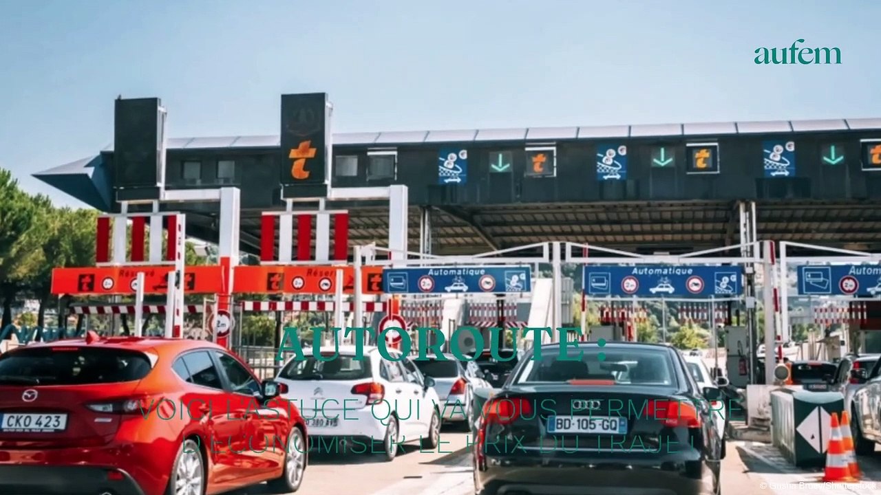 Autoroute : voici l’astuce qui va vous permettre d’économiser le prix du trajet