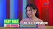 Fast Talk with Boy Abunda: Dra. Analyn Santos, bumisita sa 'Fast Talk'! (Full Episode 132)
