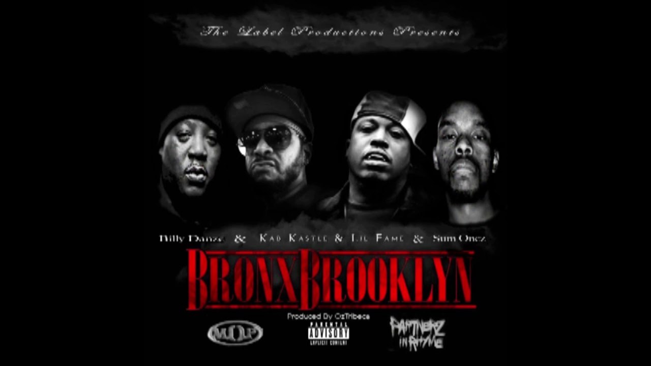 Bronx Brooklyn by lil fame billy danze m.o.p and kab kastle an sumonez