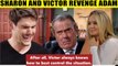 CBS Young And The Restless Spoilers Sharon backs Victor - wants to teach Adam ab