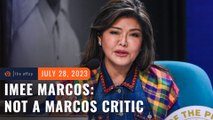 Marcos critic? ‘I’m just protecting my brother, family name,’ says Imee