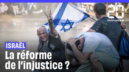 Réforme de la justice en Israël : On vous explique la polémique