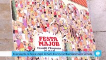 Es presenta la Festa Major de Sant Llorenç amb una programació molt variada