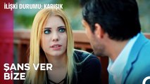 Aşkta Her Daim Şans Vardır - İlişki Durumu Karışık 40. Bölüm