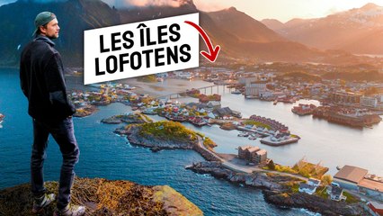LE PLUS BEL ENDROIT D’EUROPE : LES ÎLES LOFOTEN !