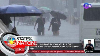 76 indibidwal, inilikas sa Valenzuela City; Ilang lugar hanggang bumper ng mga kotse ang baha | SONA