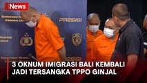 Bertambah, Polisi Tetapkan 3 Oknum Imigrasi Bali Jadi Tersangka TPPO Ginjal Jaringan Internasional
