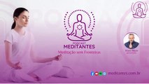 Sintonize na Paz, um Movimento pela Paz Mundial - Meditantes PodCast - #11