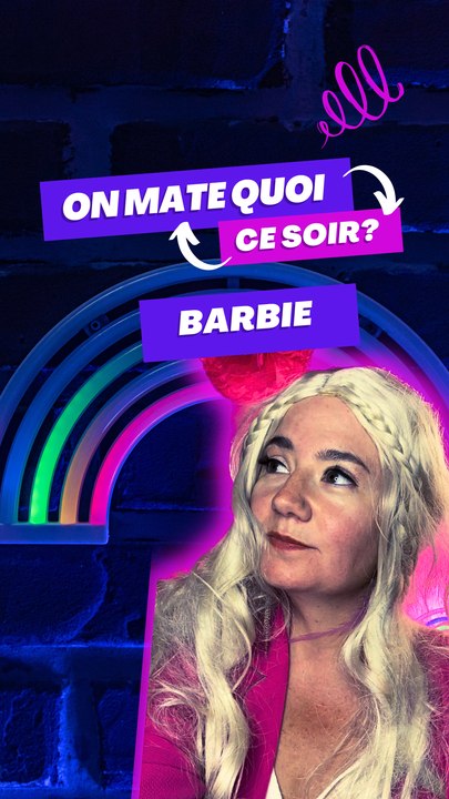 Barbie, le film dont personne ne savait de quoi il allait parler!