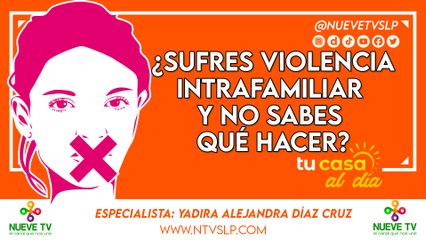 ¿Sufres violencia intrafamiliar y no sabes qué hacer?