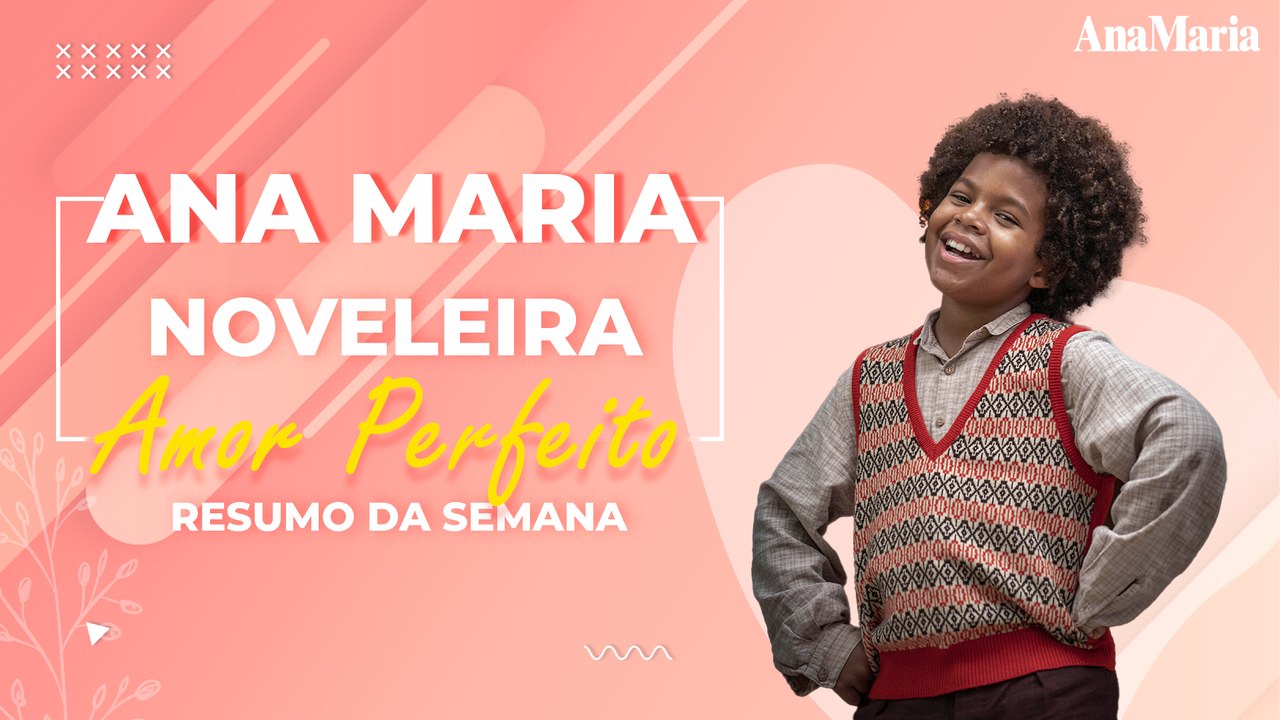 ORLANDO E GILDA VÃO SE CASAR: VEJA O NOSSO RESUMO SEMANAL DE ‘AMOR PERFEITO’