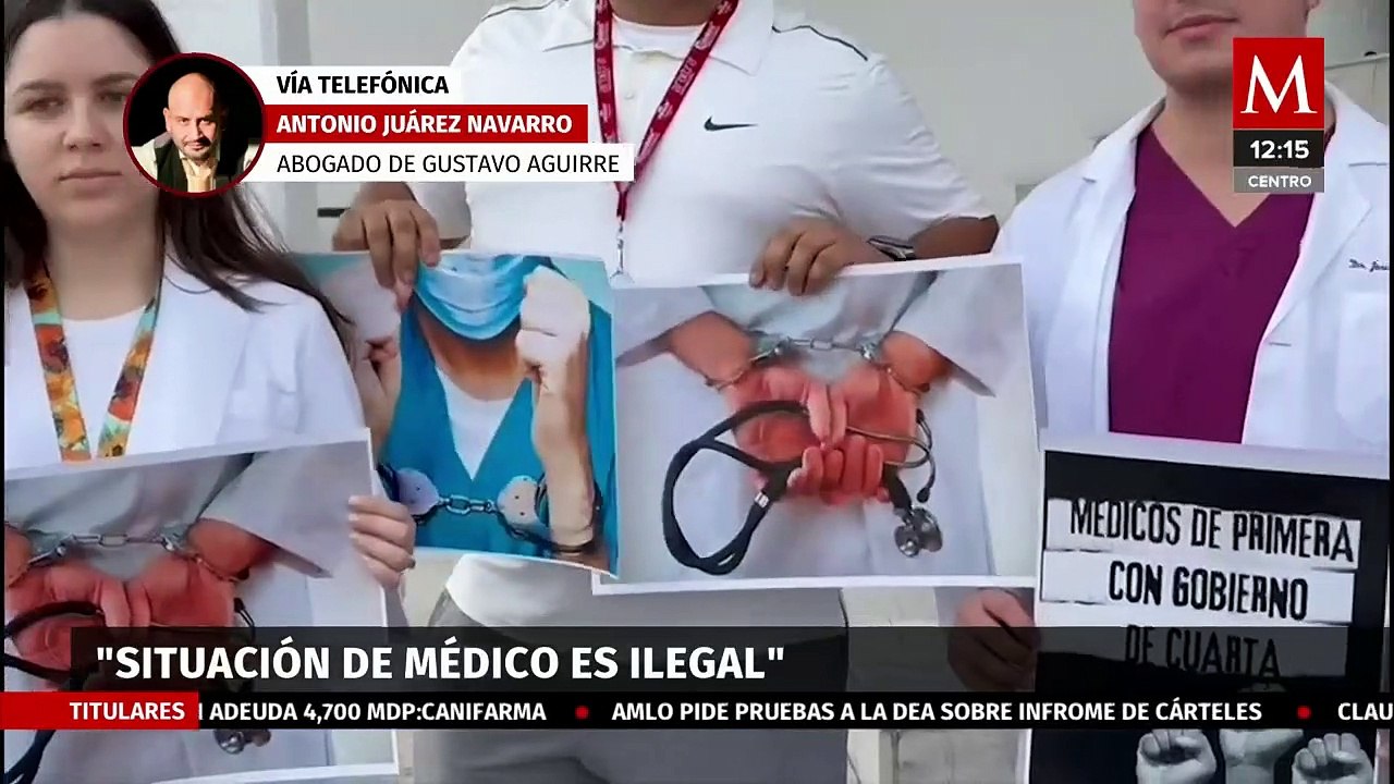 Situación de médico es ilegal, ha comprado fentanilo por años: Abogado de Gustavo Aguirre