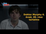 Doktor Murphy 6. évad, 20. rész tartalma