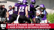 Albert Breer's Vikings Camp Takeaways