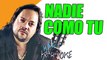 NADIE COMO TU - Leo Mattioli (karaoke)