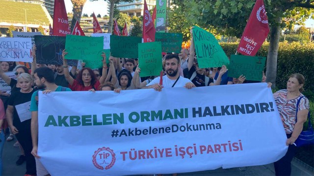 TİP'ten Limak Holding'in önünde Akbelen eylemi Bu cinayette parmağı olan herkes hesabını verecek