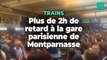 À la gare Montparnasse, les retards continuent de perturber le trafic SNCF