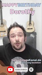 Happy Birthday, Dorothy! Geburtstagsgrüße an Dorothy