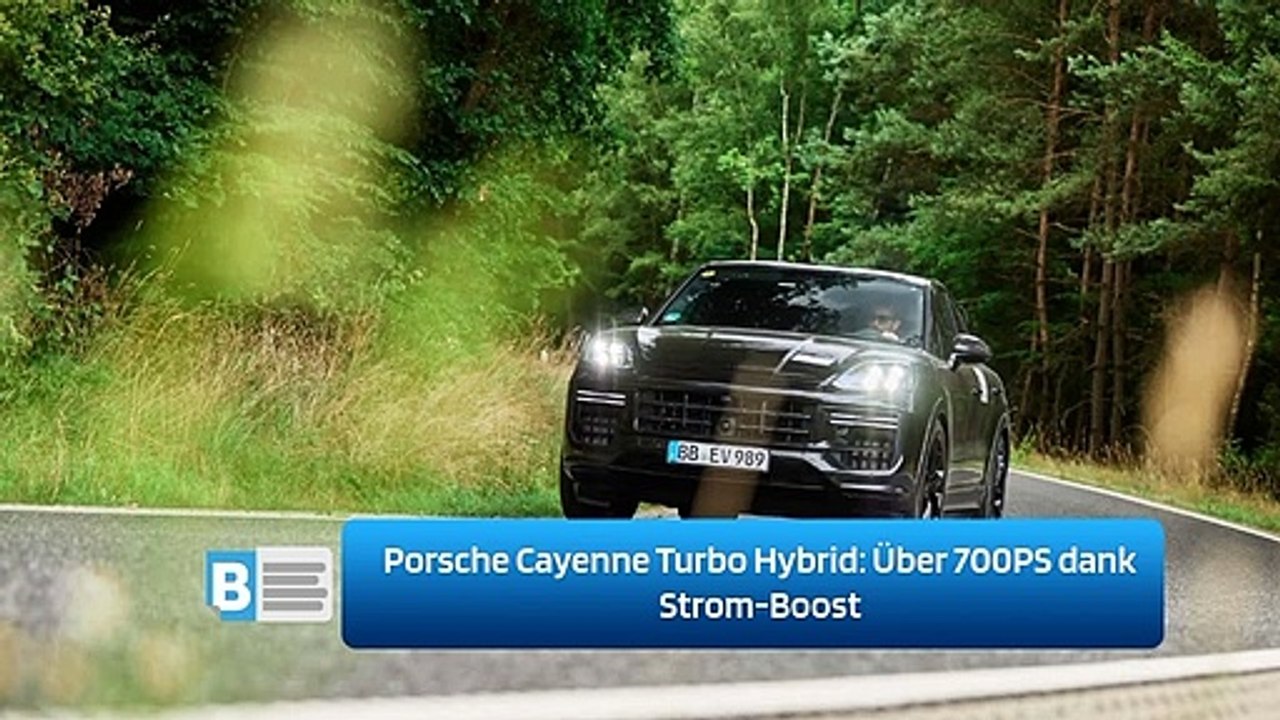 Porsche Cayenne Turbo Hybrid: Über 700PS dank Strom-Boost