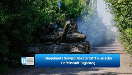 Umgebaute Sowjet-Rakete trifft russische Hafenstadt Taganrog