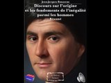 Jean-Jacques Rousseau - Discours sur l’origine et les fondements de l’inégalité parmi les hommes - Résumé - Hypokhâgne (1re année) 2023-2024