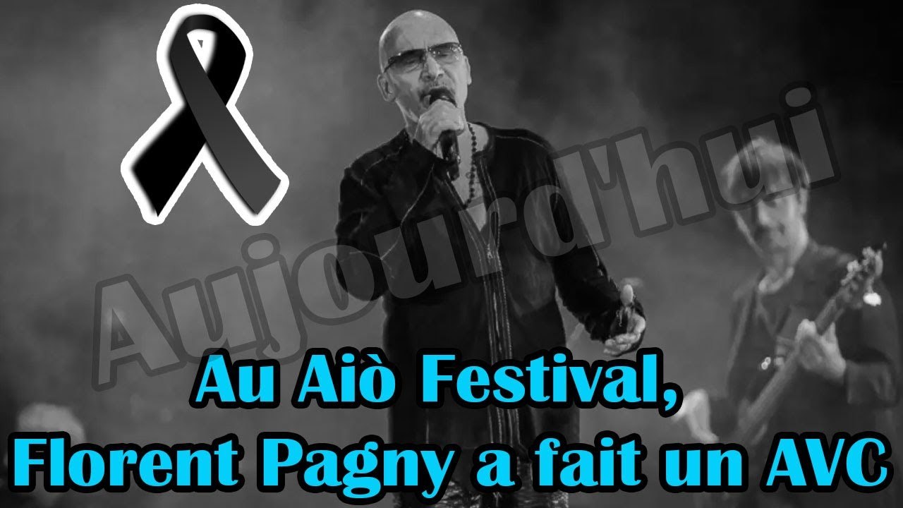  Ajaccio : au Aiò Festival, Florent Pagny a fait un AVC et est parti à jamais "reposez en paix"