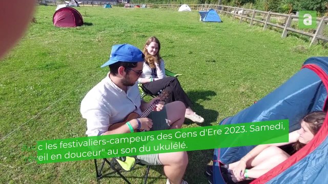 Les Gens d'Ere: on a rencontré les festivaliers au camping