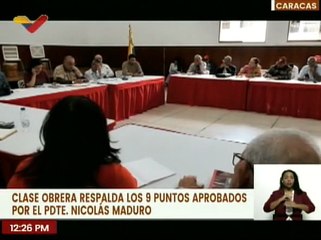 Debate sobre el programa de la clase obrera con los 9 puntos aprobados por el Presidente Maduro