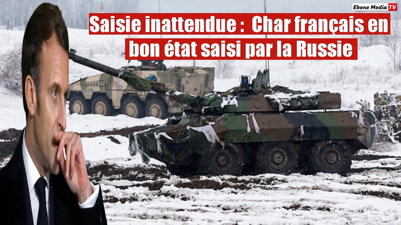 Saisie inattendue :  Char français en bon état saisi par la Russie