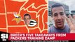 The Breer Report: Green Bay Packers Training Camp Takeaways (2023)
