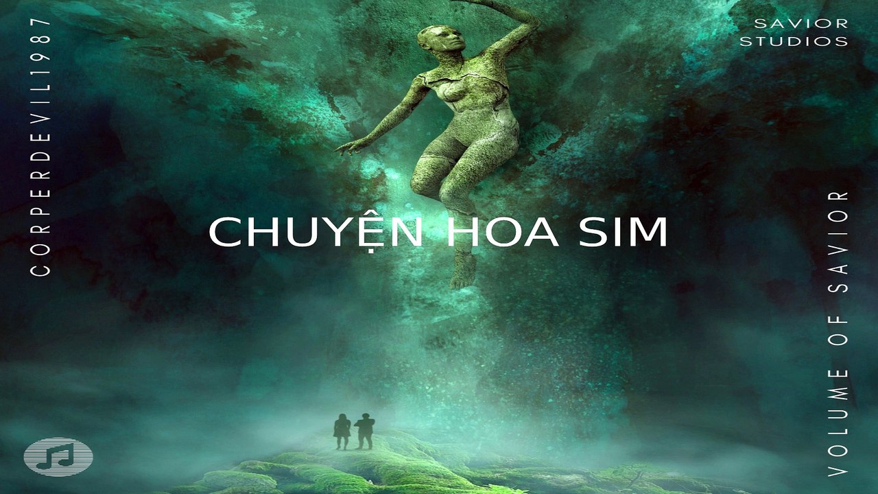 Chuyện hoa sim (Singer Corperdevil1987) Full HD