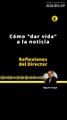REFLEXIONES DEL DIRECTOR | COMO 