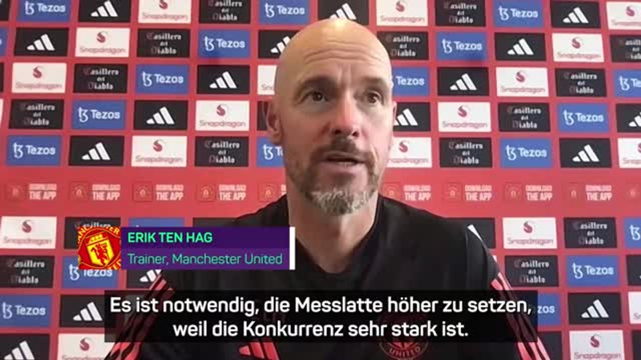 Ten Hag: 'Wird ein harter Kampf um die Top4'
