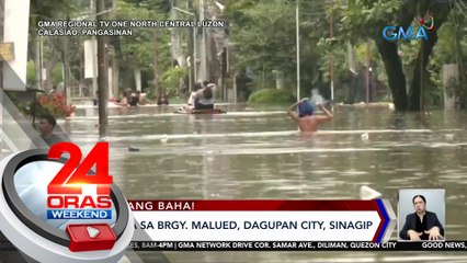 Marusay River, lampas critical level na; 10 sa mahigit 20 barangay sa Calasiao ang binaha | 24 Oras Weekend