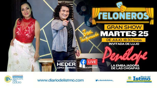 Teloneros presenta a Penélope La embajadora de las Choapas Con: Heder López