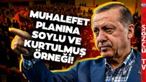 Erdoğan'ın Muhalefet Oyunu Ortaya Çıktı! 'İktidar Rantlarıyla Eritiyor'