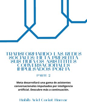 |HABIB ARIEL CORIAT HARRAR | OPTIMIZANDO LA PUBLICIDAD A TRAVÉS DE LA INTERACCIÓN (PARTE 2) (@HABIBARIELC)