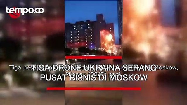 Tiga Drone Ukraina Serang Pusat Bisnis di Moskow