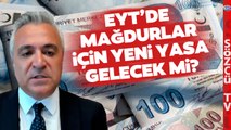 EYT'de 2. Torba Yasa Çıkacak mı? Özgür Erdursun'dan Bağ-Kur Prim Şartı Açıklaması