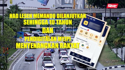 Had lesen memandu dilanjutkan sehingga 10 tahun dan Pendigitalan MyJPJ menyenangkan rakyat