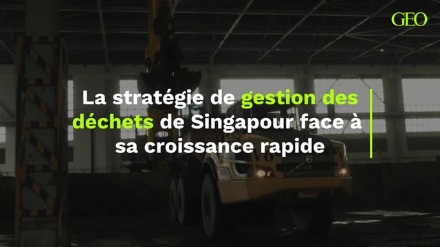 La stratégie de gestion des déchets de Singapour face à sa croissance rapide