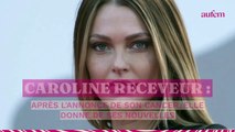 Caroline Receveur : après l’annonce de son cancer, elle donne de ses nouvelles