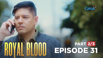 Royal Blood: The loyal servant abandons the murder investigation (Full Episode 31 - Part 2/3)