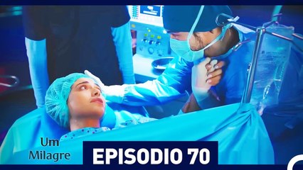Um Milagre Episódio 70 | Dublagem em Português - Uma História de Superação e Esperança ✨