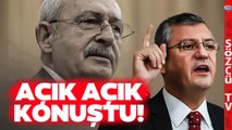 Özgür Özel İlk Defa Bu Kadar Açık Konuştu! Kılıçdaroğlu'na Değişim Çağrısı