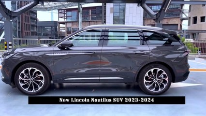 New Lincoln Nautilus SUV 2023-2024